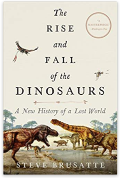 The Rise and Fall of the Dinosaurs book cover